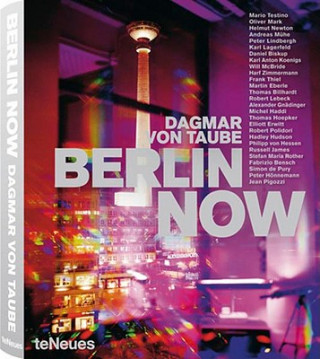 Knjiga Berlin Now Dagmar von Taube
