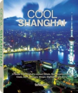 Kniha Cool Shanghai 