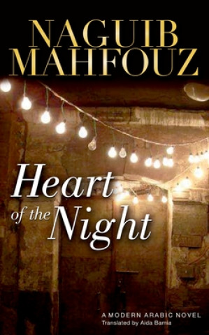 Könyv Heart of the Night Naguib Mahfouz