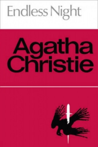 Könyv Endless Night Agatha Christie