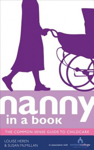 Kniha Nanny in a Book Louise Heren