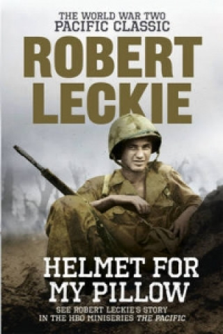 Book Helmet for my Pillow Robert Leckie