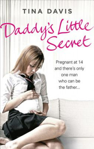 Knjiga Daddy's Little Secret Katrina Stevens