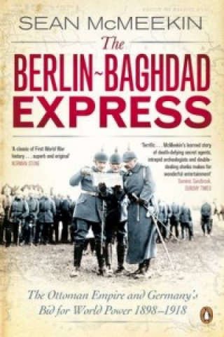 Kniha Berlin-Baghdad Express Sean McMeekin