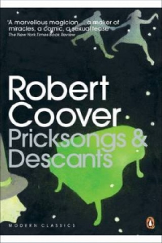 Kniha Pricksongs & Descants Robert Coover