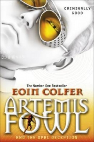 Kniha Artemis Fowl and the Opal Deception Eoin Colfer