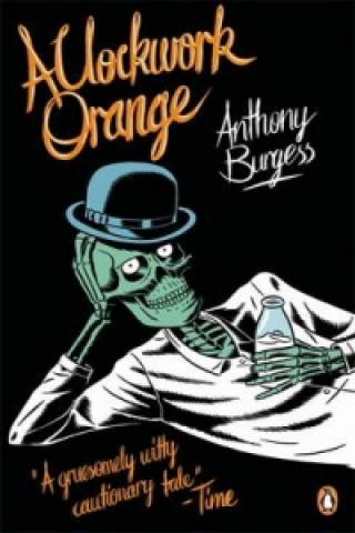 Kniha A Clockwork Orange Anthony Burgess