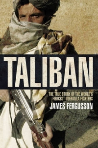 Kniha Taliban James Fergusson