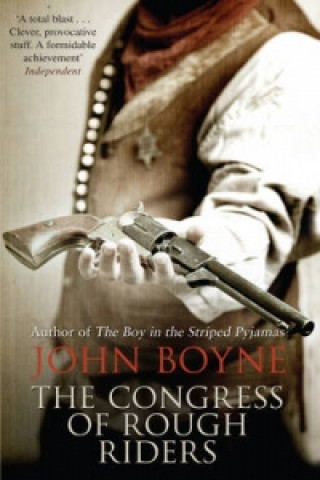 Книга Congress of Rough Riders John Boyne