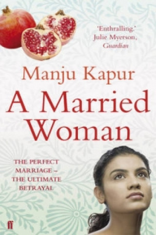 Kniha Married Woman Manju Kapur