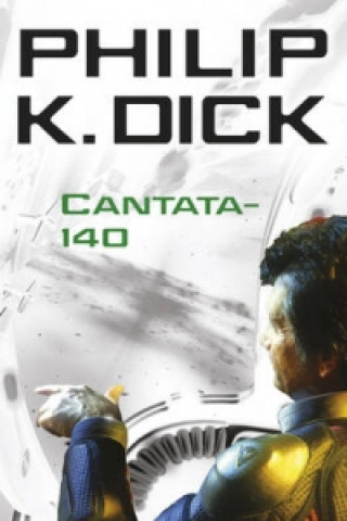 Kniha Cantata-140 Philip Dick