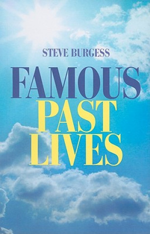 Książka Famous Past Lives Steve Burgess