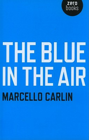 Buch Blue in the Air Marcello Carlin