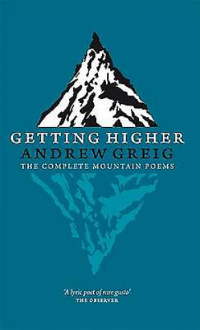 Buch Getting Higher Andrew Greig