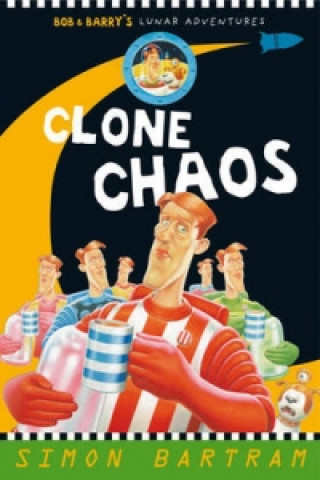 Kniha Clone Chaos Simon Bartram