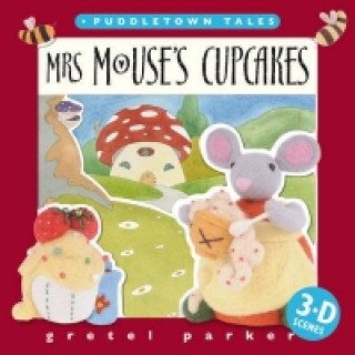 Kniha Mrs Mouse's Cupcakes Gretel Parker