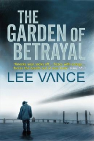 Kniha Garden of Betrayal Lee Vance