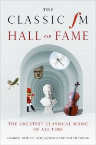 Kniha Classic Fm Hall of Fame Darren Henley