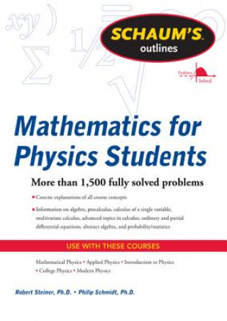 Книга Schaum's Outline of Mathematics for Physics Students Robert Steiner
