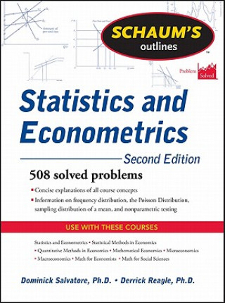 Carte Schaum's Outline of Statistics and Econometrics, Second Edition Dominick Salvatore
