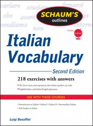 Kniha Schaum's Outline of Italian Vocabulary, Second Edition Luigi Bonaffini
