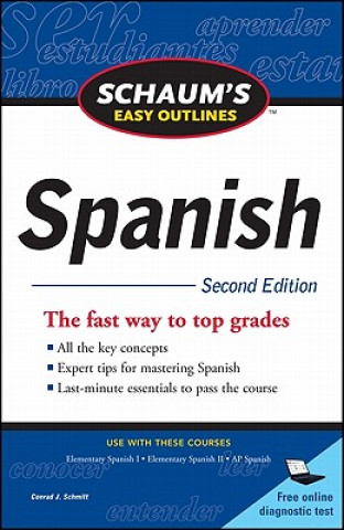 Книга Schaum's Easy Outline of Spanish, Second Edition Conrad Schmitt