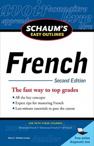 Könyv Schaum's Easy Outline of French, Second Edition Mary Crocker