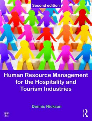 Carte Human Resource Management for Hospitality, Tourism and Events Dennis Nickson