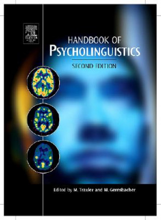 Kniha Handbook of Psycholinguistics Matthew Traxler