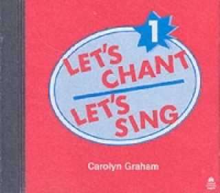 Audio Let's Chant, Let's Sing: 1: Compact Disc C. Graham