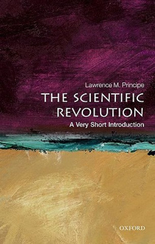 Книга Scientific Revolution: A Very Short Introduction LawrenceM Principe