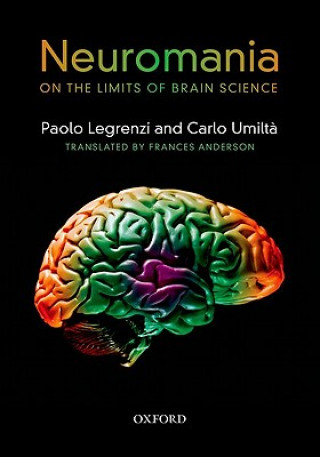 Könyv Neuromania Paolo Legrenzi