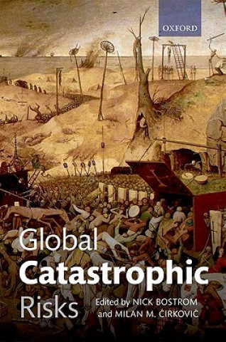 Knjiga Global Catastrophic Risks Nick Bostrom