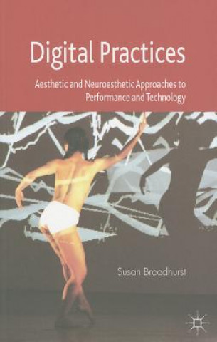 Könyv Digital Practices Susan Broadhurst
