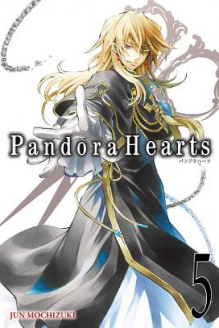 Kniha PandoraHearts, Vol. 5 Jun Mochizuki