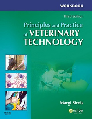 Buch Workbook for Principles and Practice of Veterinary Technology Margi Sirois