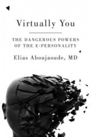 Knjiga Virtually You Zachary Aboujaoude