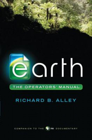 Kniha Earth Richard Alley