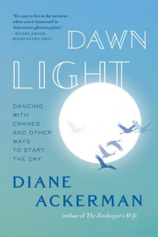Carte Dawn Light Diane Ackerman