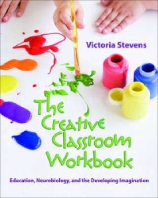 Książka Creative Classroom Workbook Victoria Stevens