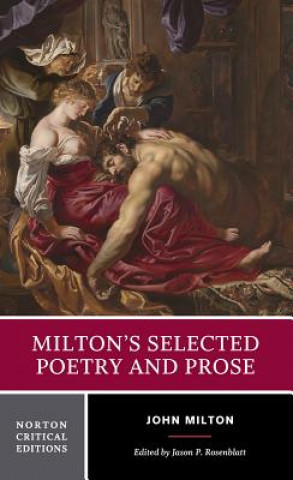 Carte Milton's Selected Poetry and Prose John Milton