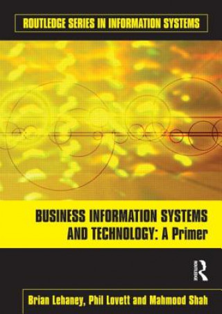 Livre Business Information Systems and Technology Brian Lehaney