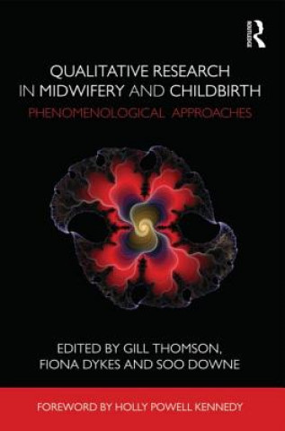 Book Qualitative Research in Midwifery and Childbirth 