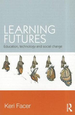 Book Learning Futures Keri Facer