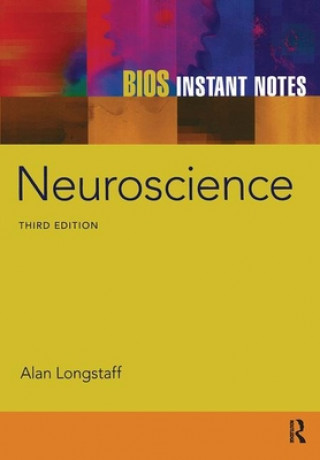 Kniha BIOS Instant Notes in Neuroscience Alan Longstaff