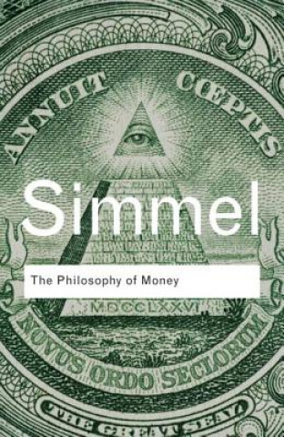 Kniha Philosophy of Money Georg Simmel