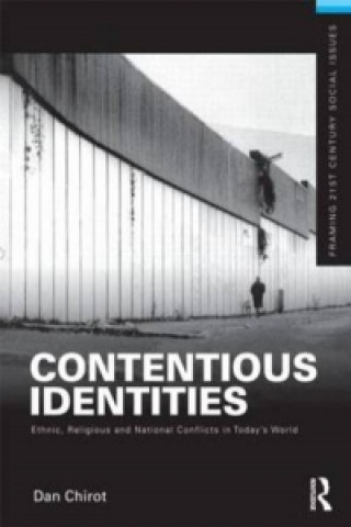 Книга Contentious Identities Dan Chirot