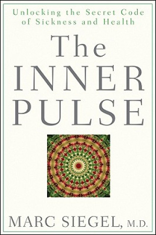 Könyv Inner Pulse Marc Siegel