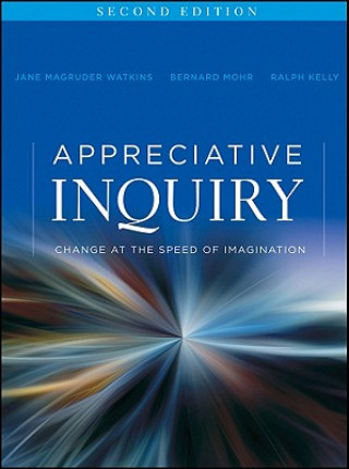Buch Appreciative Inquiry - Change at the Speed of Imagination 2e Jane Magruder Watkins