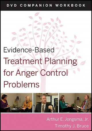 Kniha Evidence-Based Treatment Planning for Anger Control Problems Arthur E Jongsma